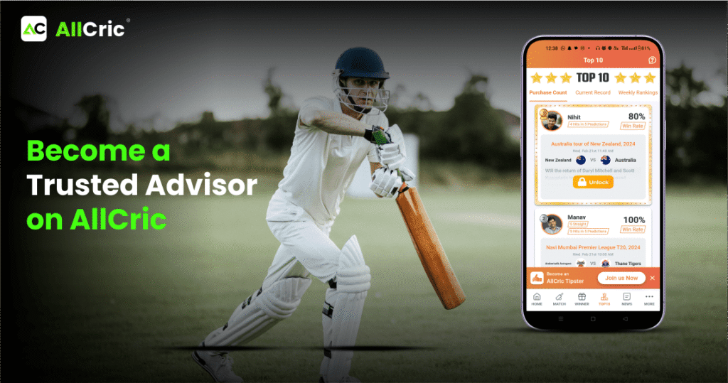 The Role of Tipsters on AllCric How to Become a Trusted Advisor