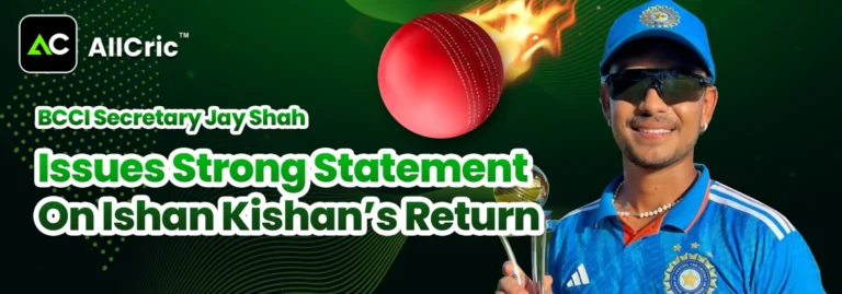 BCCI Secretary Jay Shah Issues Strong Statement on Ishan Kishan’s Return