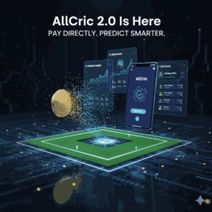  AllCric 2.0: Direct Payments & Smarter Cricket Predictions