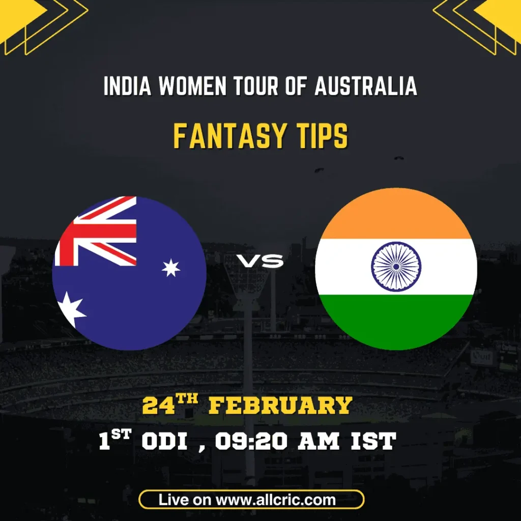 India Women vs Australia Women 1st ODI fantasy tips graphic featuring national flags, match details for February 24th 2026 at 9:20 AM IST at Brisbane Cricket Ground The Gabba, with Dream11 team suggestions and fantasy cricket tips for India Women tour of Australia