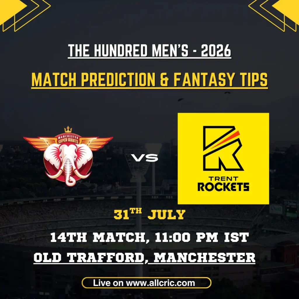 MSG vs TRT Dream11 prediction today match graphic featuring Manchester Super Giants and Trent Rockets for The Hundred 2026 Match 14 at Old Trafford