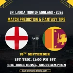 ENG vs SL D11 Prediction Today Match & Fantasy Tips – 1st T20 2026