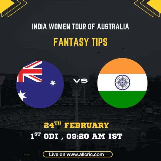 India Women vs Australia Women 1st ODI fantasy tips graphic featuring national flags, match details for February 24th 2026 at 9:20 AM IST at Brisbane Cricket Ground The Gabba, with Dream11 team suggestions and fantasy cricket tips for India Women tour of Australia