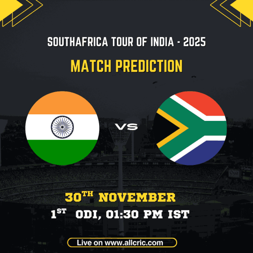 IND vs SA 1st ODI 2025 match prediction graphic showing India vs South Africa with match date 30th November and venue details, used for ind vs sa today match prediction, ind vs sa dream11 prediction today match, and ind vs sa team prediction.