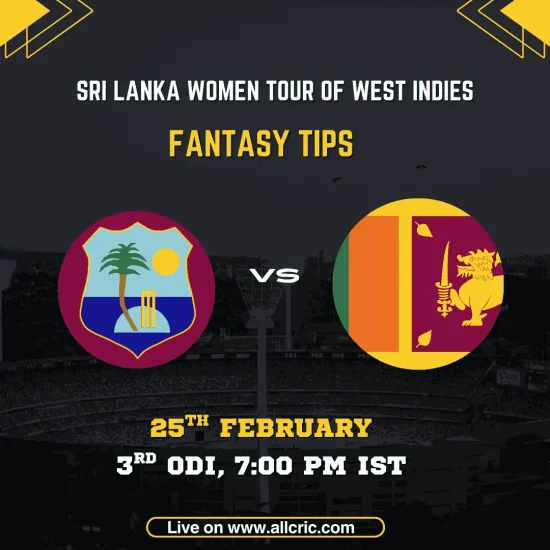 West Indies Women vs Sri Lanka Women 3rd ODI fantasy tips graphic featuring team logos, match details for February 25th 2026 at 7:00 PM IST at National Cricket Stadium St George's Grenada, with Dream11 team suggestions and fantasy cricket tips for Sri Lanka Women tour of West Indies